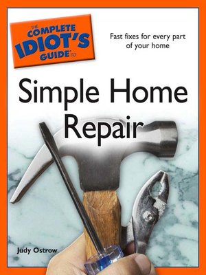 cover image of The Complete Idiot's Guide to Simple Home Repair